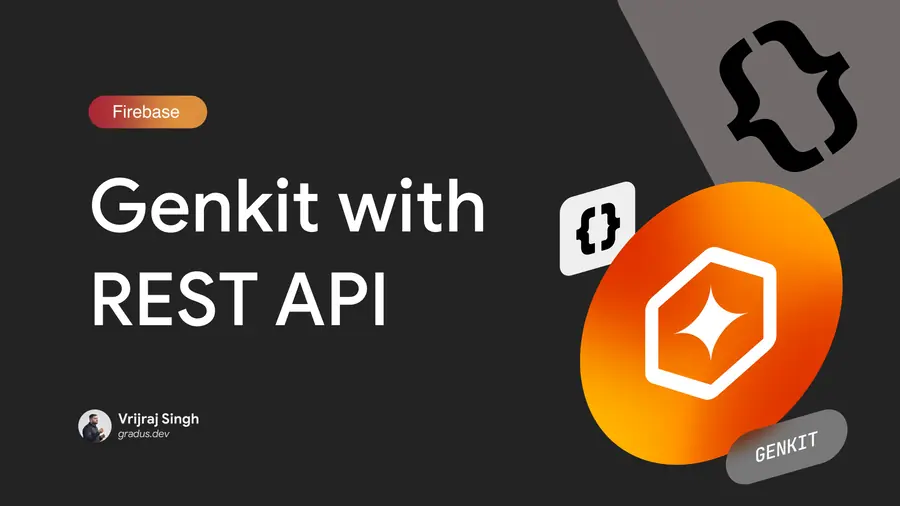 Genkit(0.9) with Rest API Cover Image