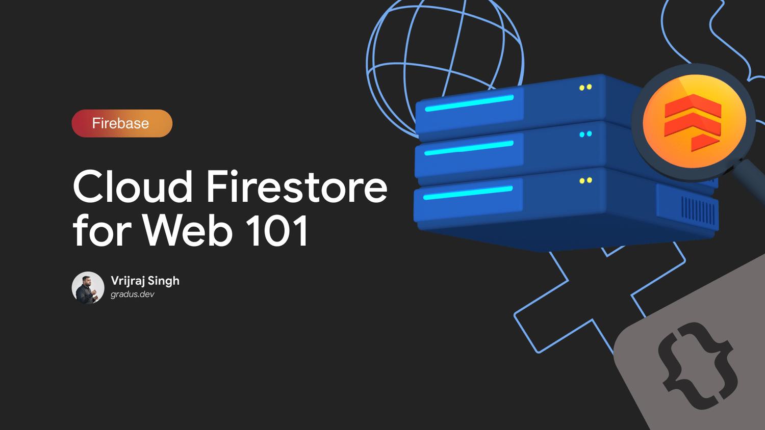 Cloud Firestore 101 Cover Image