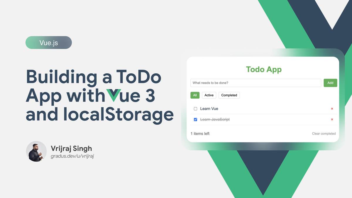 Building a ToDo App with Vue 3 and localStorage Cover Image