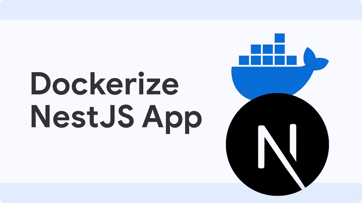 Dockerizing NestJS: A Production-Ready Guide Cover Image
