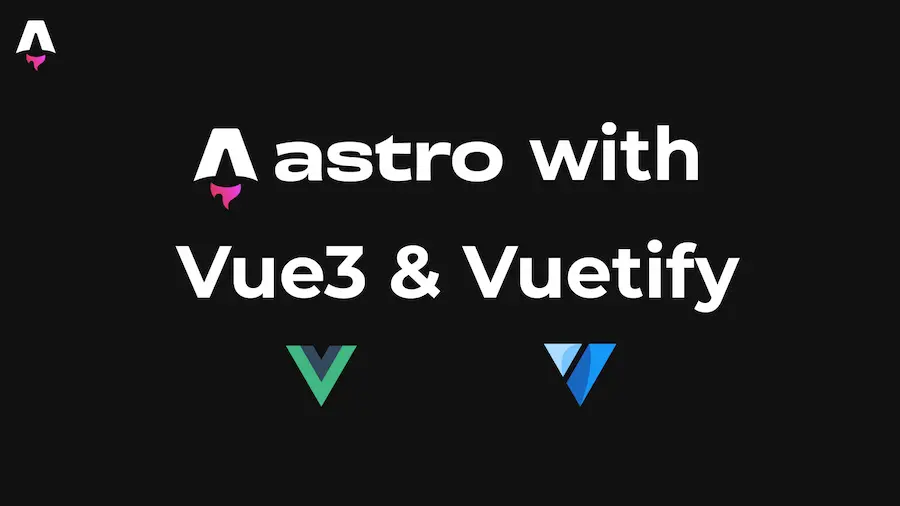 Use Vuetify in Astro Cover Image