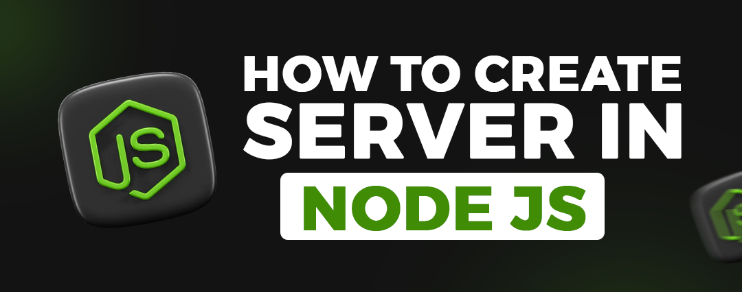 Creating an HTTP Web Server using Node.js Cover Image