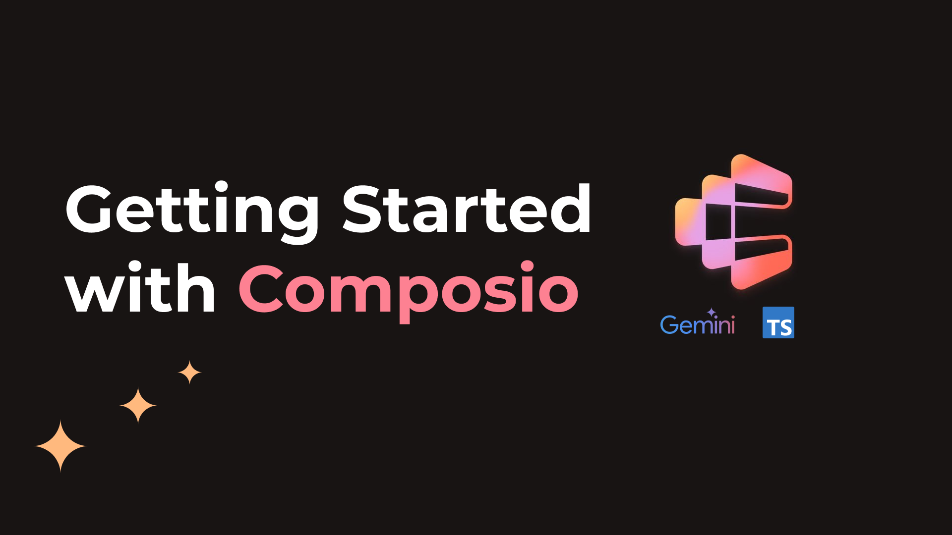 Getting Started with Composio Cover Image
