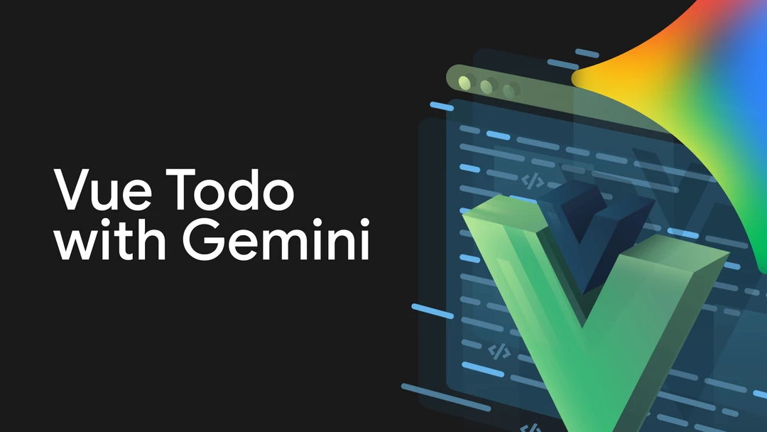 Vue Todo with Gemini Cover Image